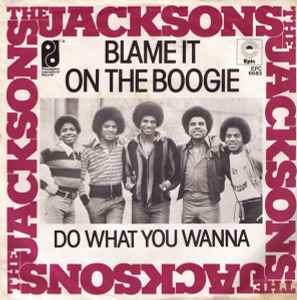 Jacksons Blame it on the boogie